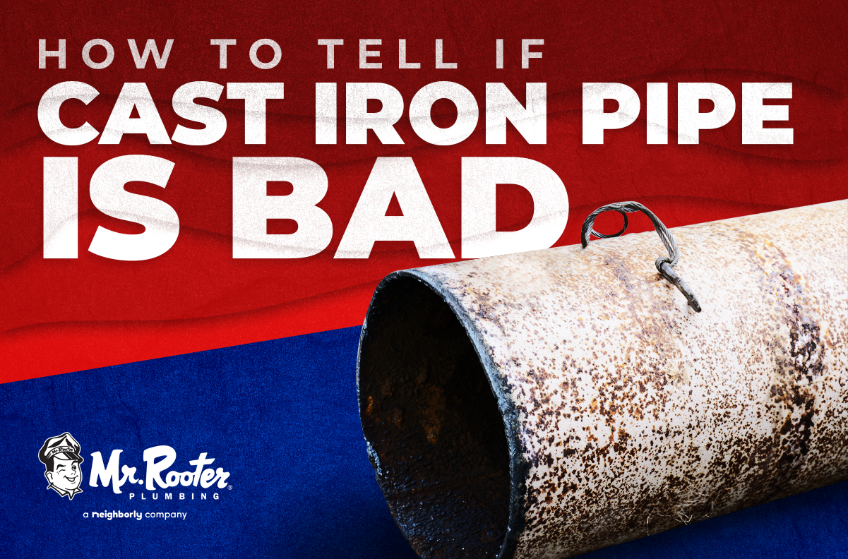 here's how to tell if cast iron pipe is bad