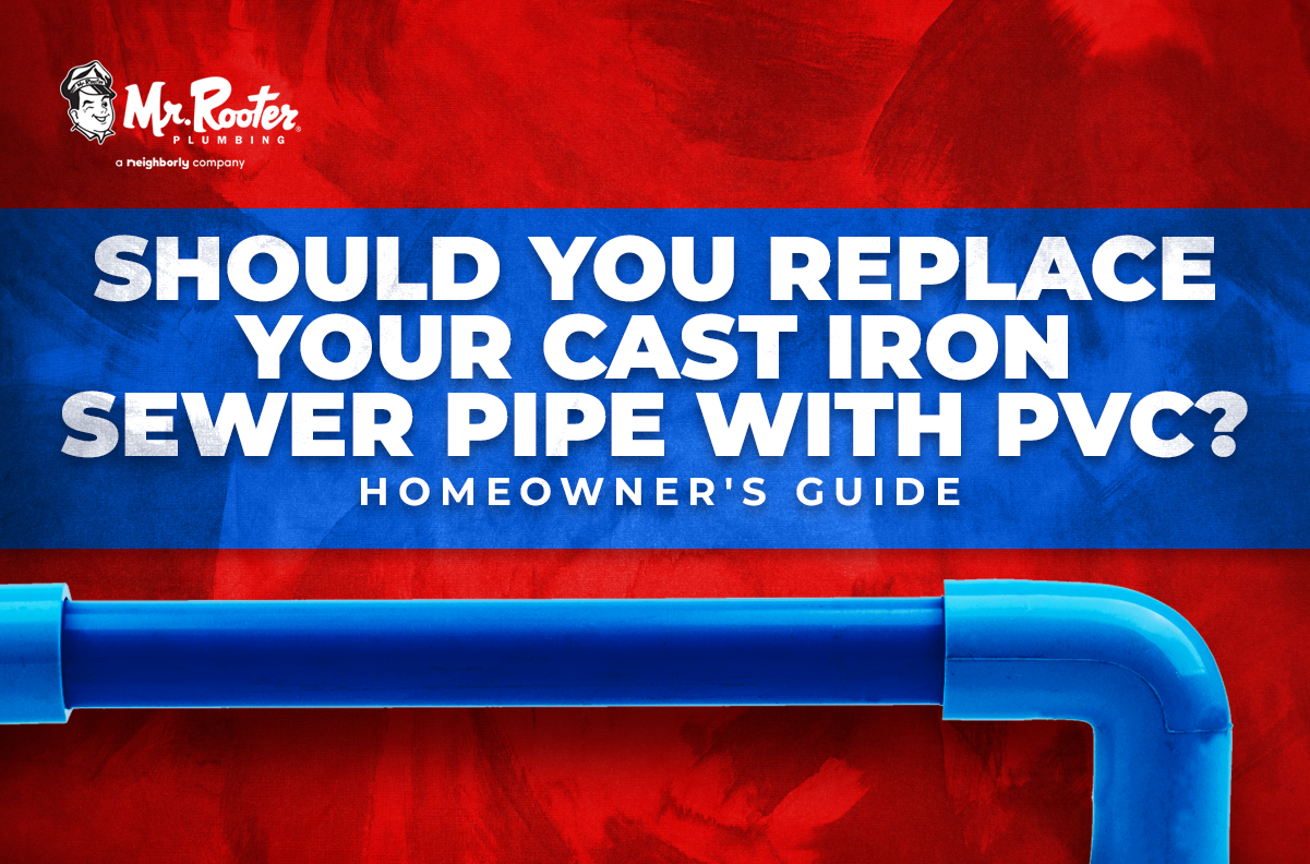 Should You Replace Your Cast Iron Sewer Pipe with PVC