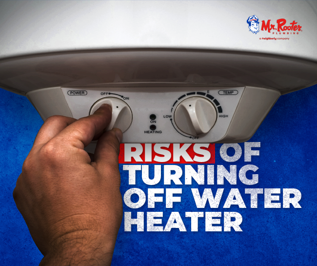 Risks of Turning Off Water Heater