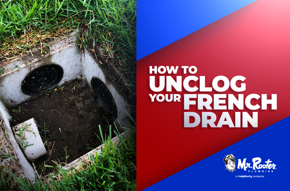 How to Unclog Your French Drain