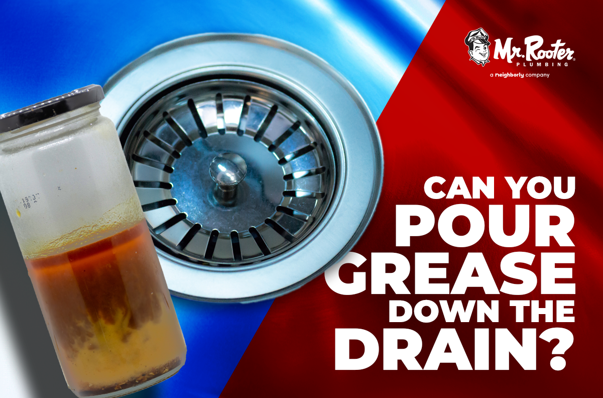 Can You Pour Grease Down the Drain